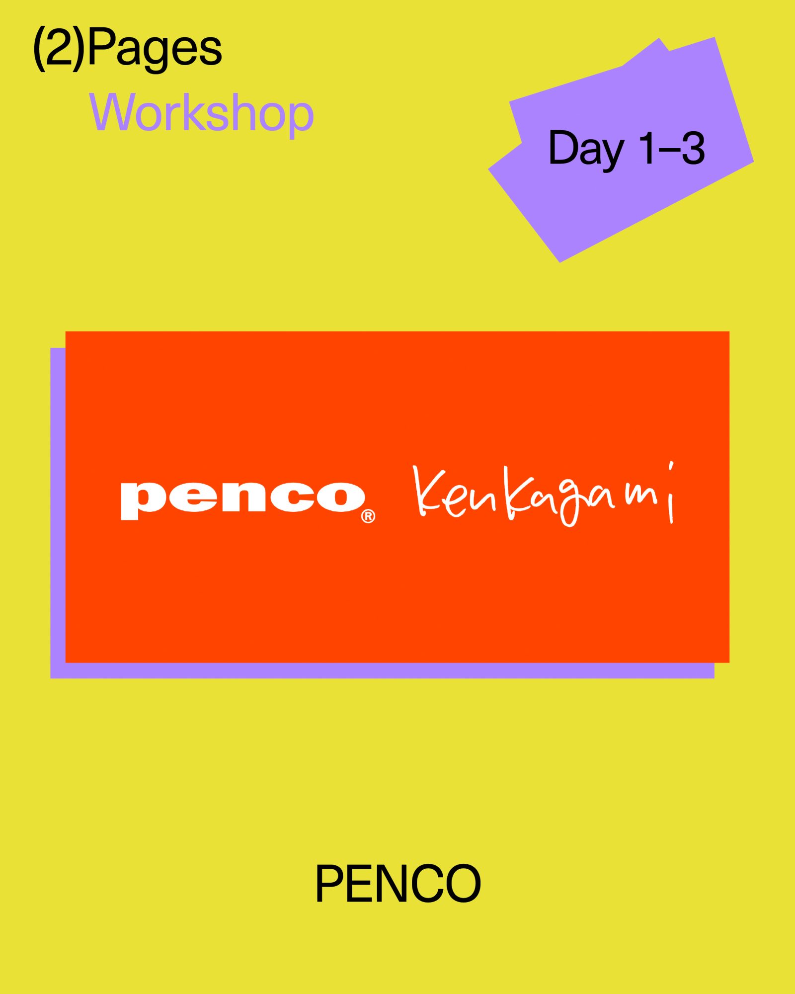 PENCO®︎ & KEN KAGAMI WORKSHOP